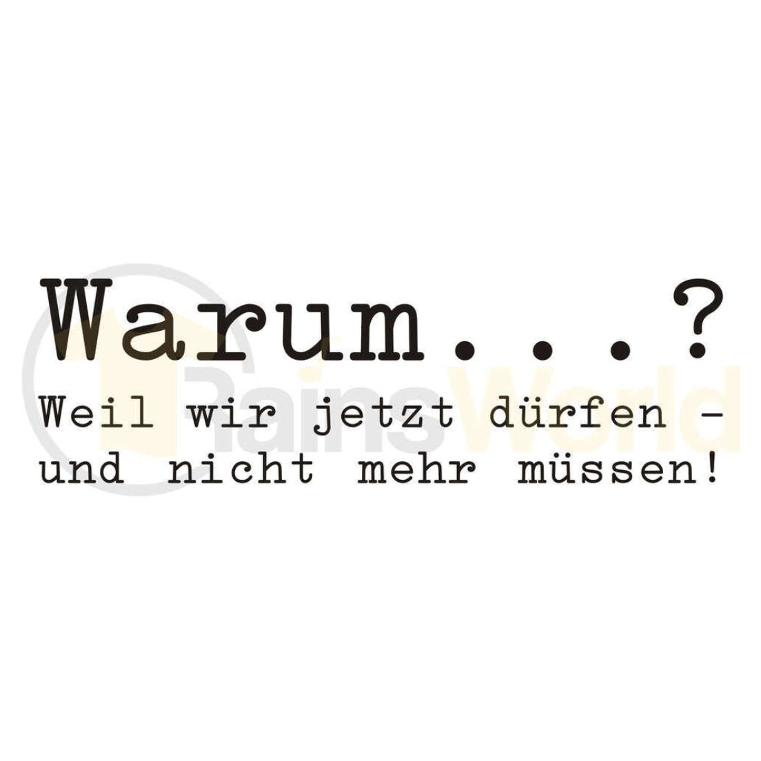 Aufkleber Oldtimer Warum...weil wir jetzt dürfen und nicht mehr müssen!