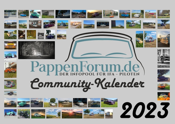 IFA Sachsenring Trabant Kalender 2023 / PappenForum.de Community Kalender 2023 A3, Querformat
